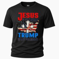 Jesus Is My Savior Trump Is My President Us Flag Funny Gift Cooling Performance Crew T-Shirt