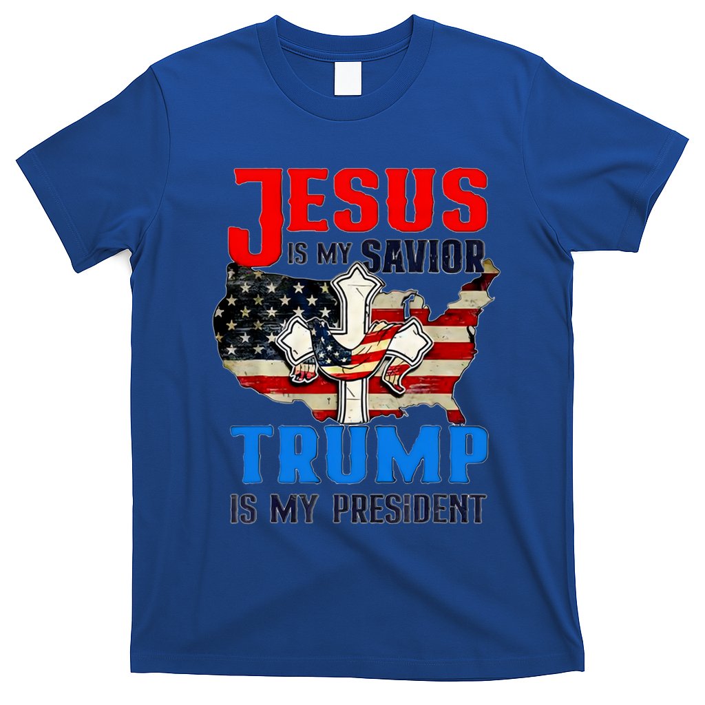 Jesus Is My Savior Trump Is My President Us Flag Funny Gift T-Shirt