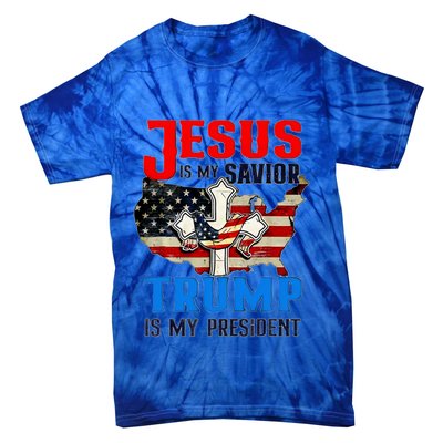 Jesus Is My Savior Trump Is My President Us Flag Funny Gift Tie-Dye T-Shirt