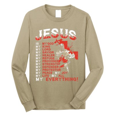 Jesus Is My Everything Jesus Long Sleeve Shirt