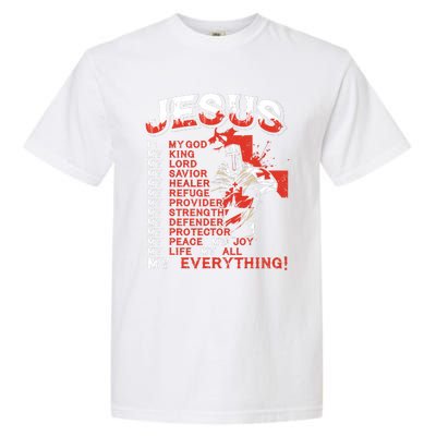 Jesus Is My Everything Jesus Garment-Dyed Heavyweight T-Shirt