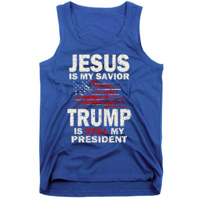 Jesus Is My Savior Trump Is Still My President Tank Top