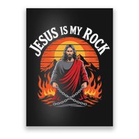Jesus Is My Rock Biblical Christian Faith Poster