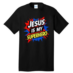 Jesus Is My Superhero Christian God Religious Comic Tall T-Shirt