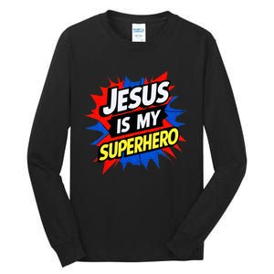 Jesus Is My Superhero Christian God Religious Comic Tall Long Sleeve T-Shirt