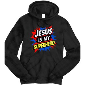 Jesus Is My Superhero Christian God Religious Comic Tie Dye Hoodie