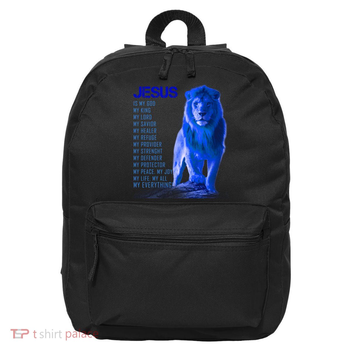 Jesus Is My Everything Quote Lion Christianity 16 in Basic Backpack
