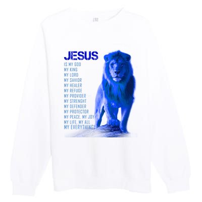 Jesus Is My Everything Quote Lion Christianity Premium Crewneck Sweatshirt