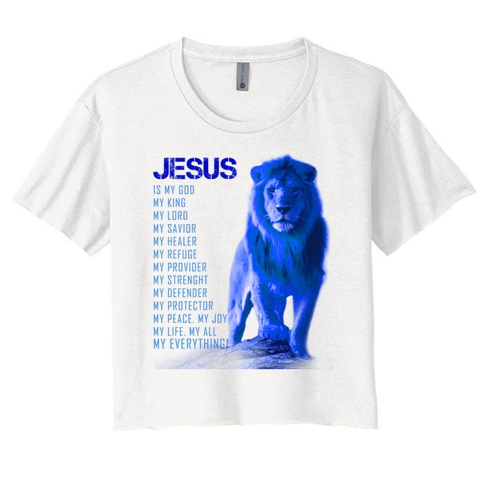 Jesus Is My Everything Quote Lion Christianity Women's Crop Top Tee