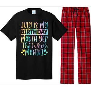 July Is My Birthday Yes The Whole Month Tie Die Pajama Set