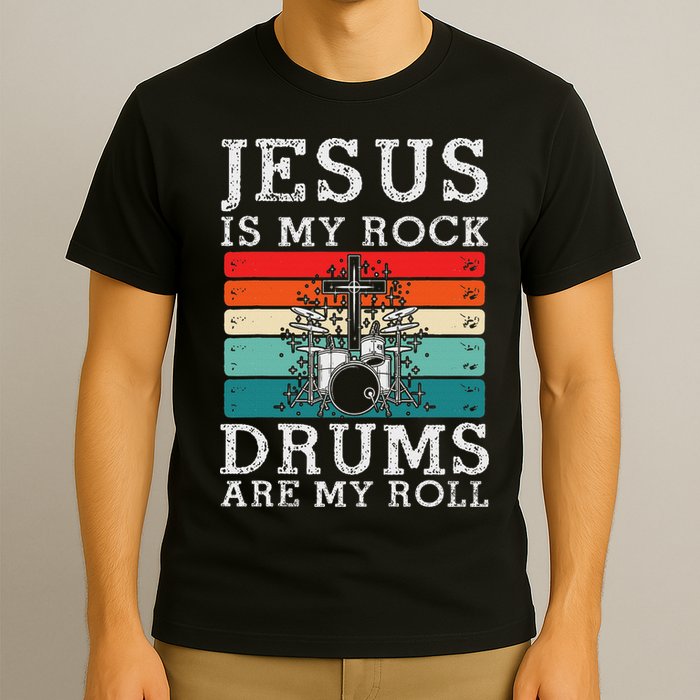 Jesus Is My Rock Drums Are My Roll Christian Drummer T-Shirt