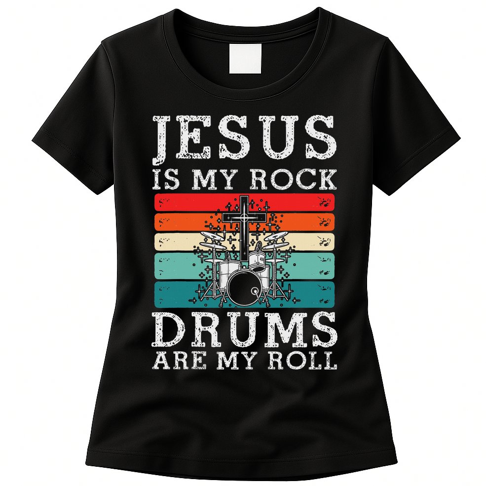 Jesus Is My Rock Drums Are My Roll Christian Drummer Womens T-Shirt