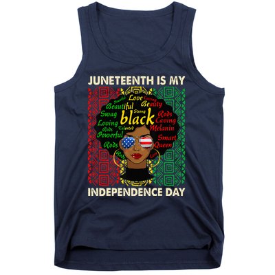 Juneteenth Is My Independence Day Black Women Afro Melanin Tank Top