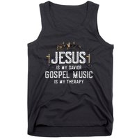 Jesus Is My Savior Gospel Music Is My Therapy Tank Top