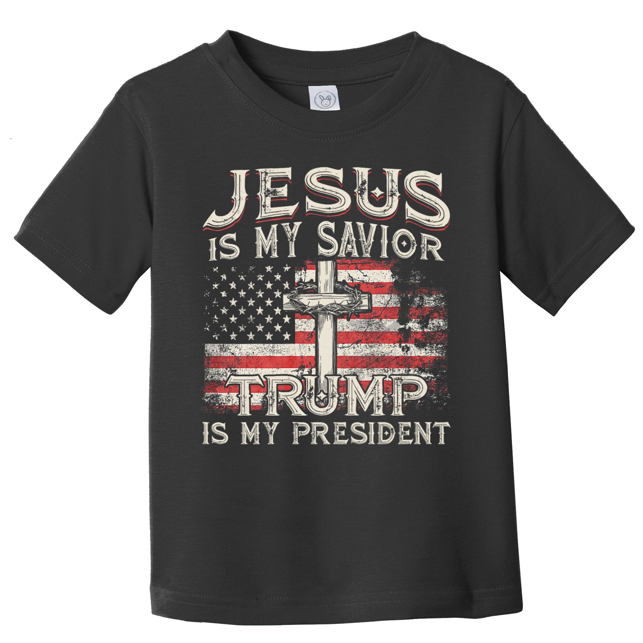 Jesus Is My Savior Trump Is My President American Flag Toddler T-Shirt