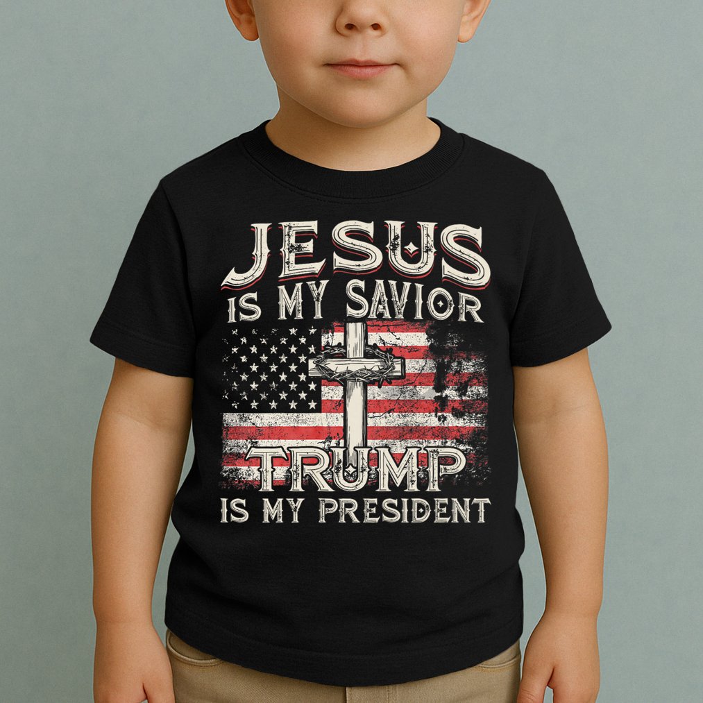 Jesus Is My Savior Trump Is My President American Flag Toddler T-Shirt