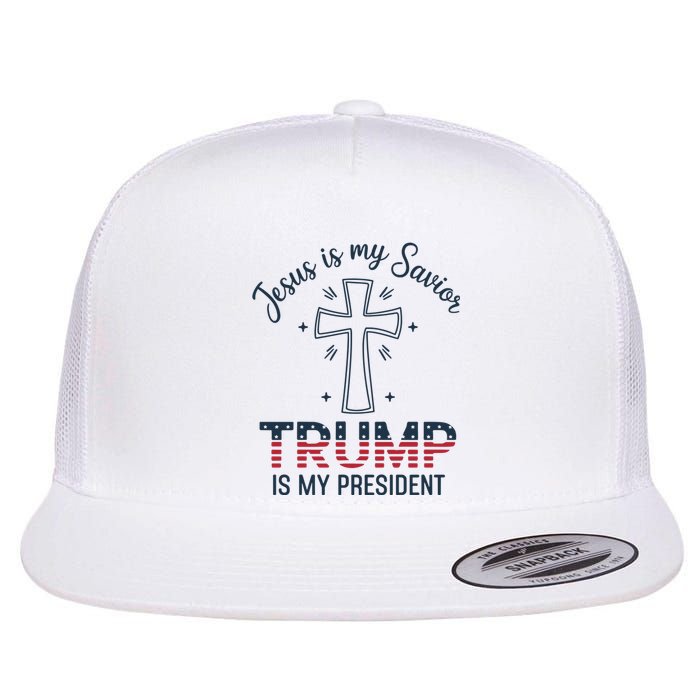 Jesus Is My Savior Trump Is My President Flat Bill Trucker Hat