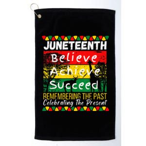 Juneteenth Is My Independence Day Black Pride Melanin Platinum Collection Golf Towel