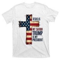 Jesus Is My Savior Trump Is My President Trump 2024 Maga T-Shirt