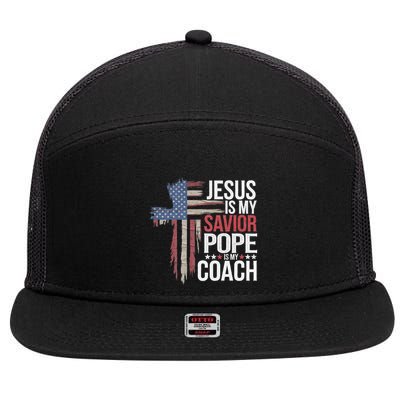 Jesus Is My Savior Pope Is My Coach Religious Quote 7 Panel Mesh Trucker Snapback Hat