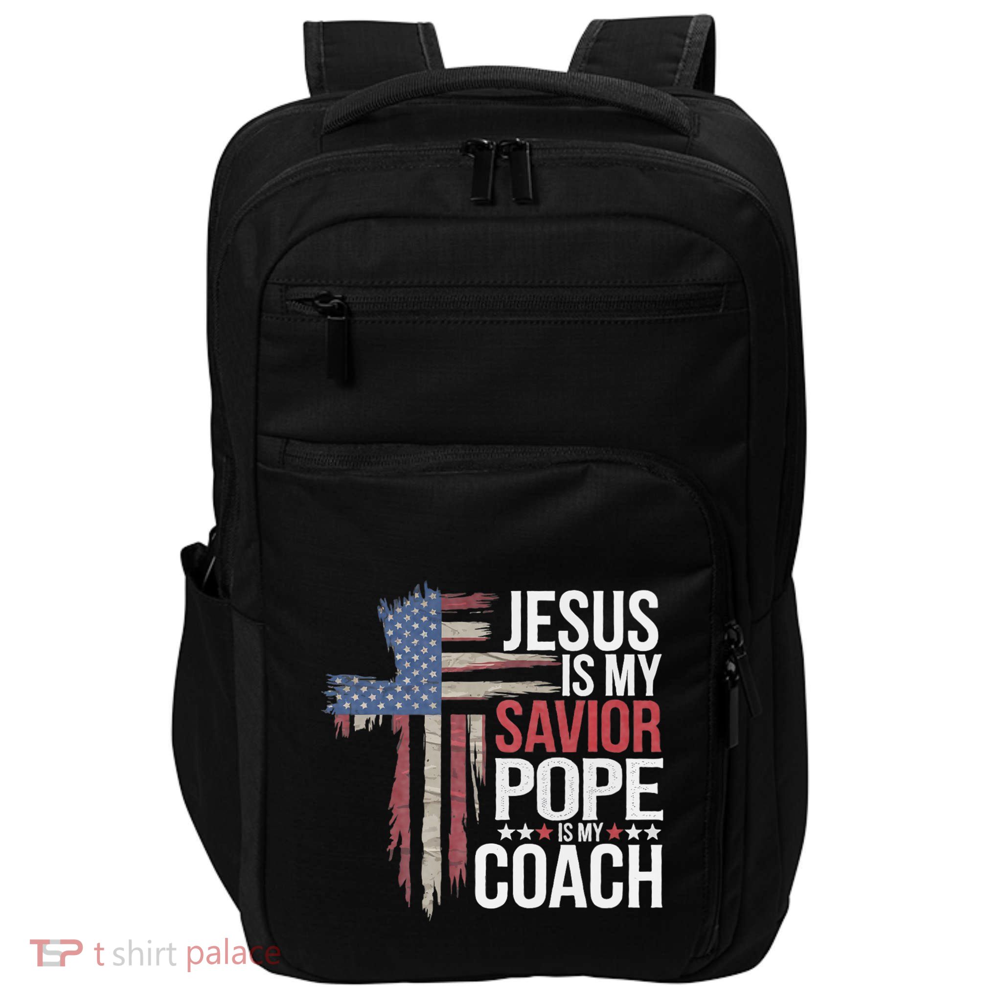 Jesus Is My Savior Pope Is My Coach Religious Quote Impact Tech Backpack