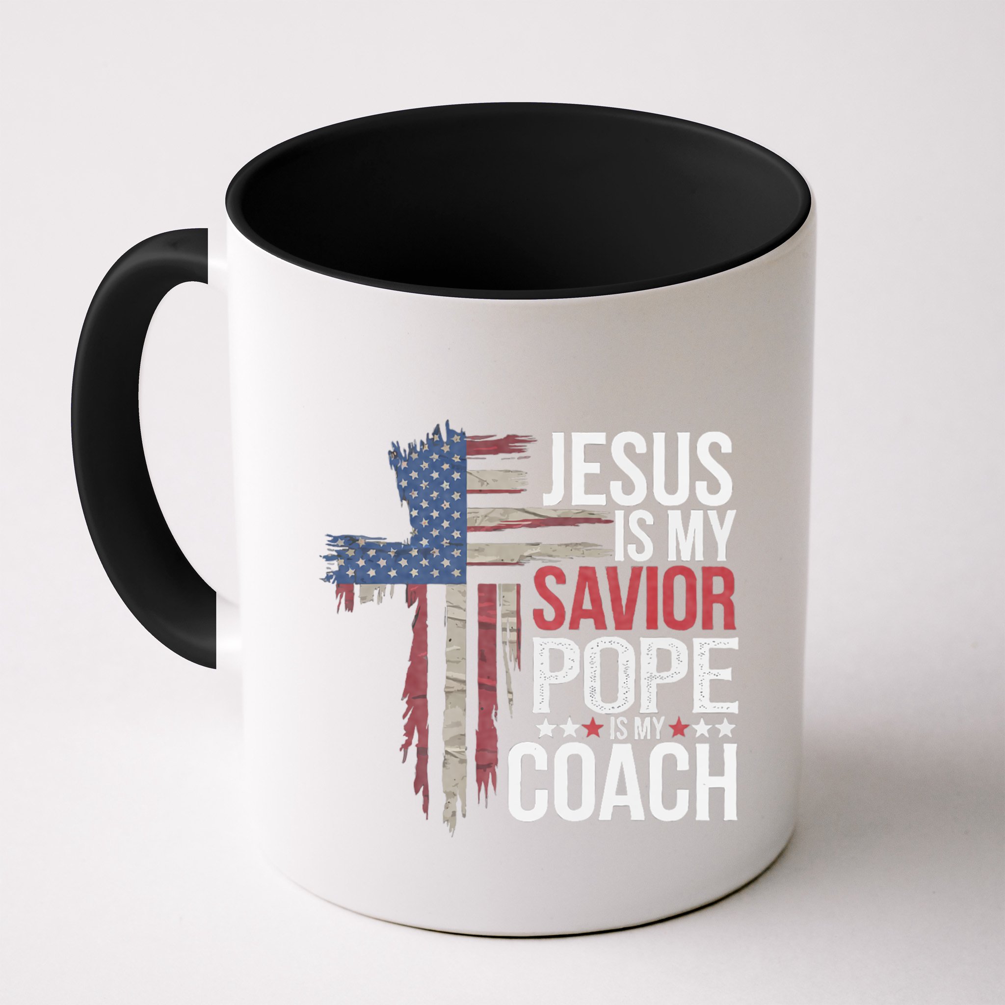 Jesus Is My Savior Pope Is My Coach Religious Quote Mug