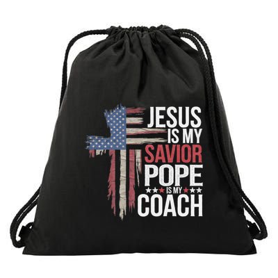 Jesus Is My Savior Pope Is My Coach Religious Quote Drawstring Bag