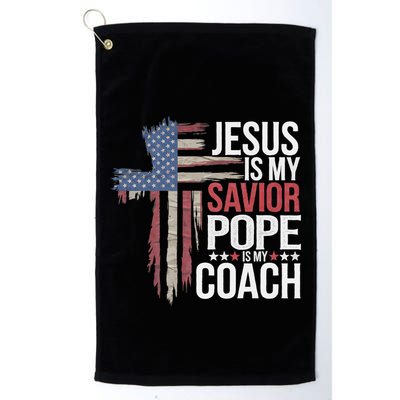Jesus Is My Savior Pope Is My Coach Religious Quote Golf Towel