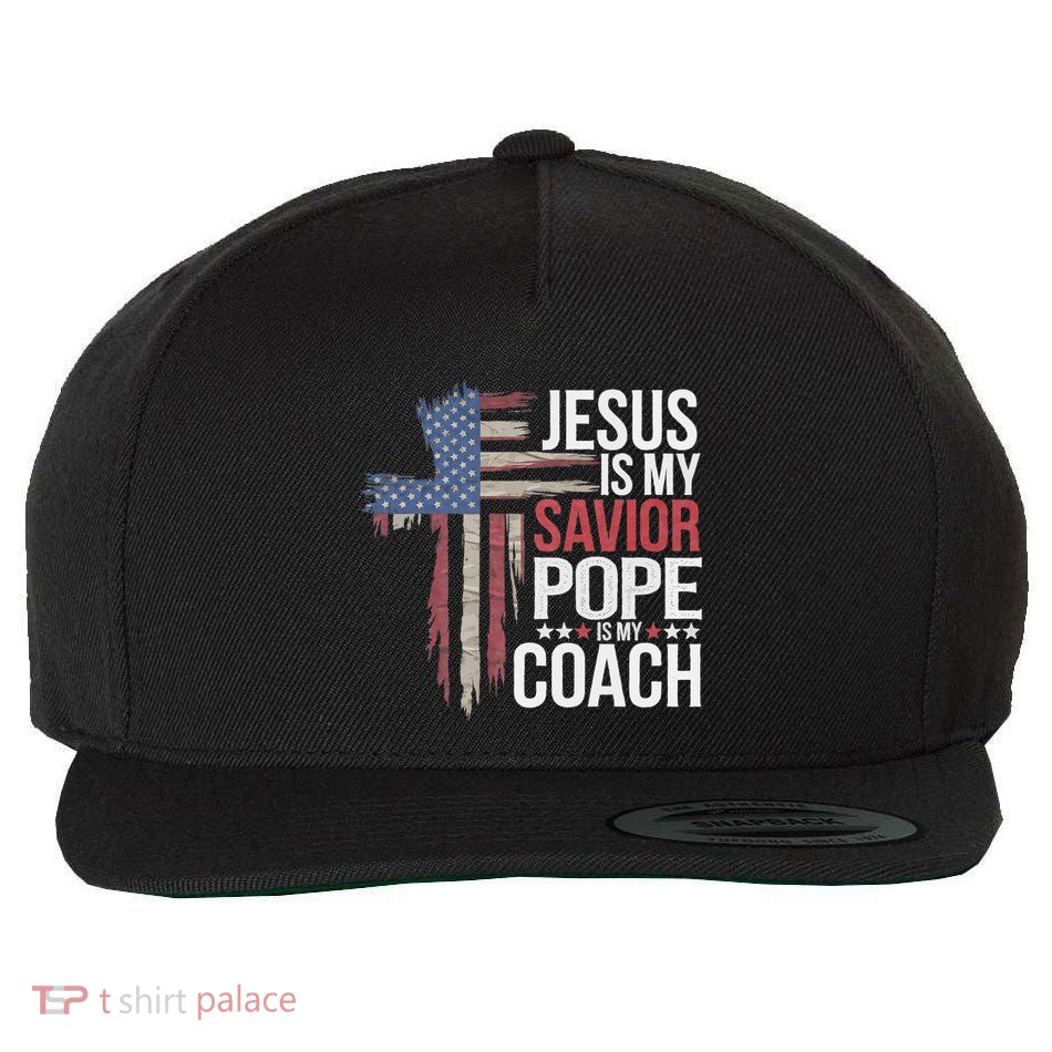 Jesus Is My Savior Pope Is My Coach Religious Quote Wool Snapback Cap