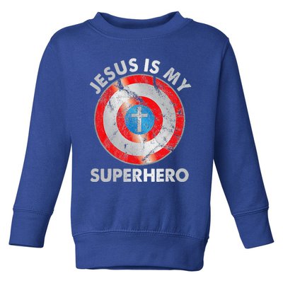 Jesus Is My SuperHero Christian Jesus Lovers Gift Toddler Sweatshirt