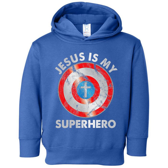 Jesus Is My SuperHero Christian Jesus Lovers Gift Toddler Hoodie