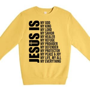 Jesus Is My Everything Premium Crewneck Sweatshirt