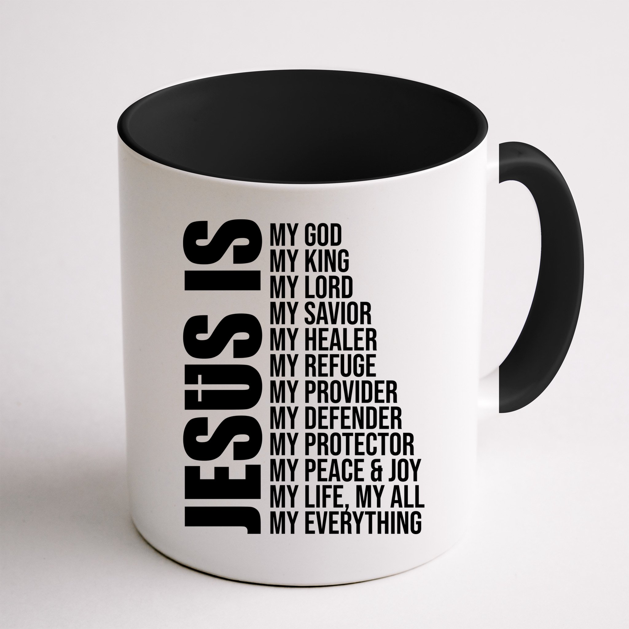 Jesus Is My Everything Mug