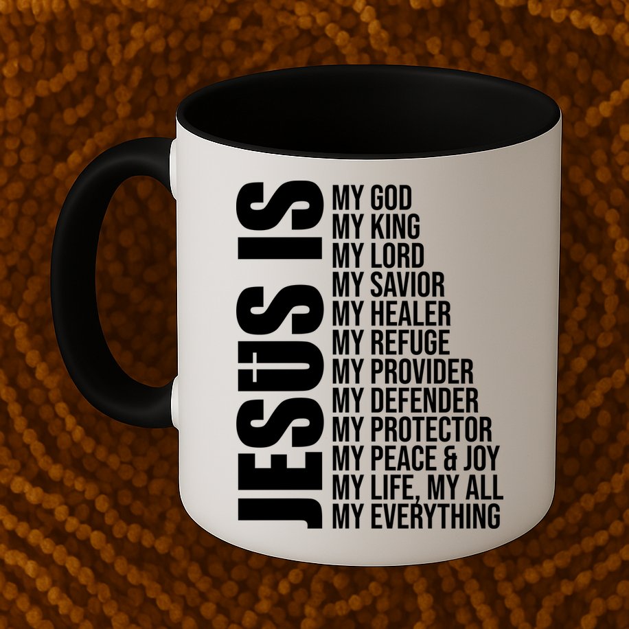 Jesus Is My Everything Mug