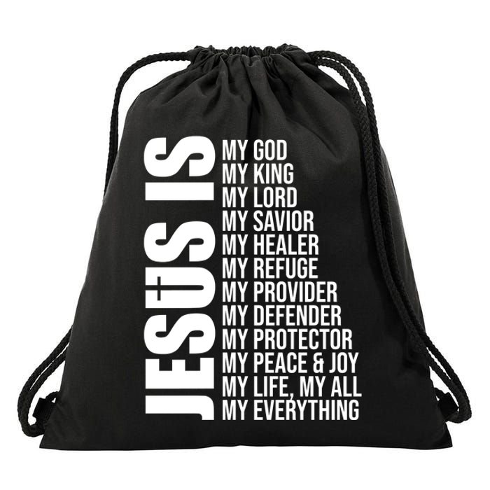 Jesus Is My Everything Drawstring Bag