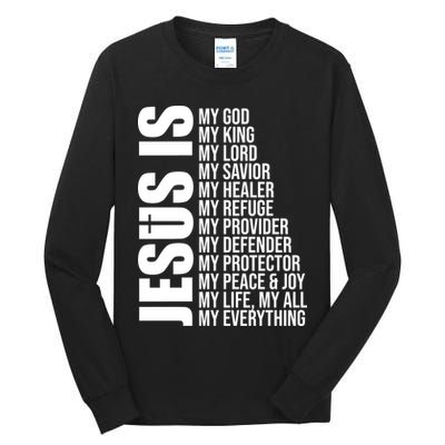 Jesus Is My Everything Tall Long Sleeve T-Shirt