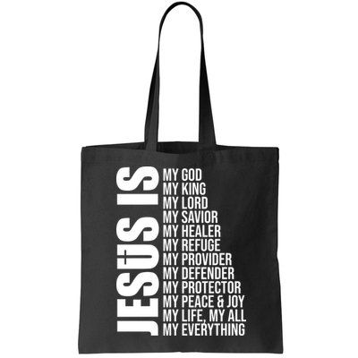 Jesus Is My Everything Bag