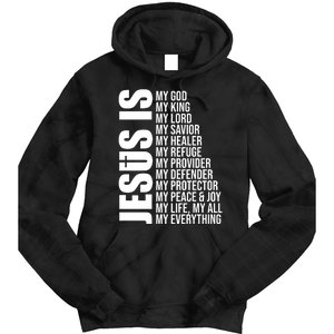 Jesus Is My Everything Tie Dye Hoodie