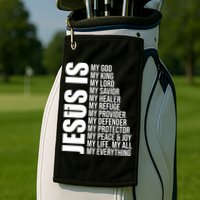 Jesus Is My Everything Golf Towel