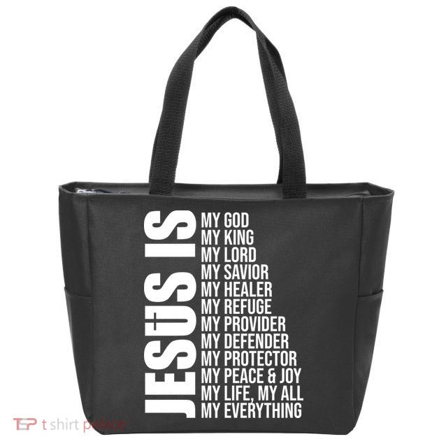 Jesus Is My Everything Zip Tote Bag