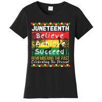 Juneteenth Is My Independence Day Black Pride Melanin Women's T-Shirt