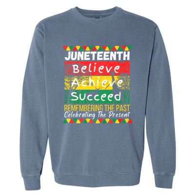 Juneteenth Is My Independence Day Black Pride Melanin Garment-Dyed Sweatshirt