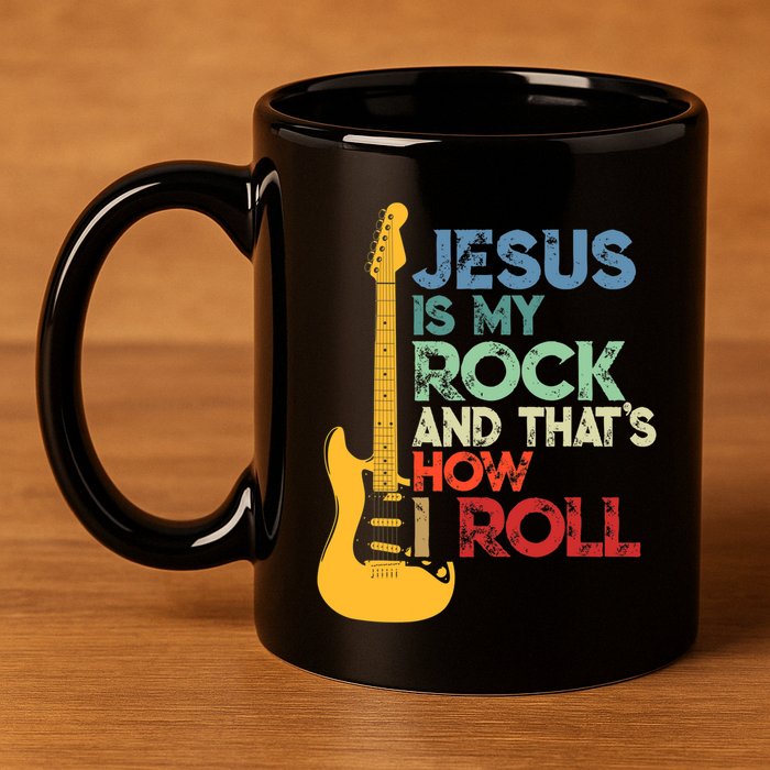 Jesus Is My Rock And That Is How I Roll Christian 11oz C Handle Ceramic Mug