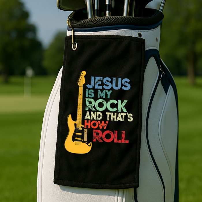 Jesus Is My Rock And That Is How I Roll Christian Golf Towel