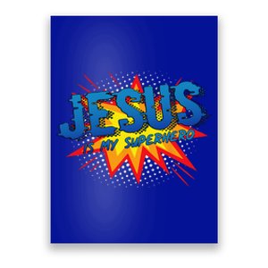 Jesus Is My Superhero Cute Powerful Christian Gift Comic Gift Poster