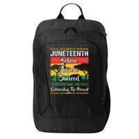 Juneteenth Is My Independence Day African 1865 Freedom Day City Backpack