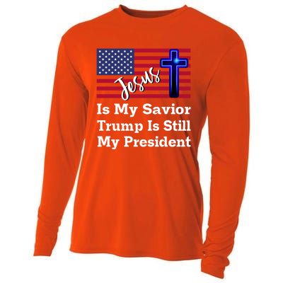 Jesus Is My Savior Trump Is Still My President Gift Cooling Performance Long Sleeve Crew