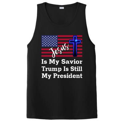 Jesus Is My Savior Trump Is Still My President Gift PosiCharge Competitor Tank