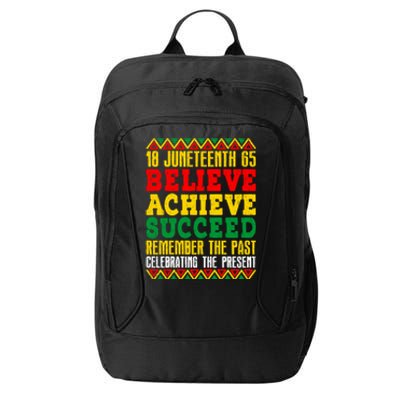 Junenth Is My Independence Day Believe Achieve Succeed Gift City Backpack