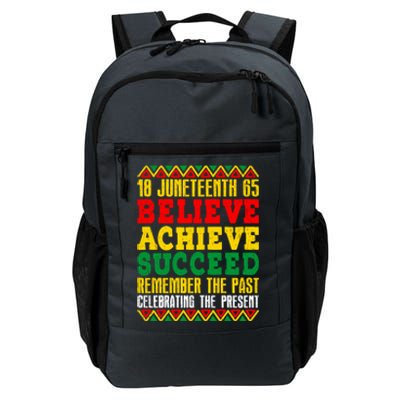 Junenth Is My Independence Day Believe Achieve Succeed Gift Daily Commute Backpack